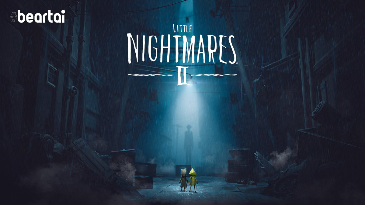 Little Nightmares II เปิดให้ทดลองเล่นเดโมบน PS4, Xbox One และ Nintendo Switch แล้ววันนี้