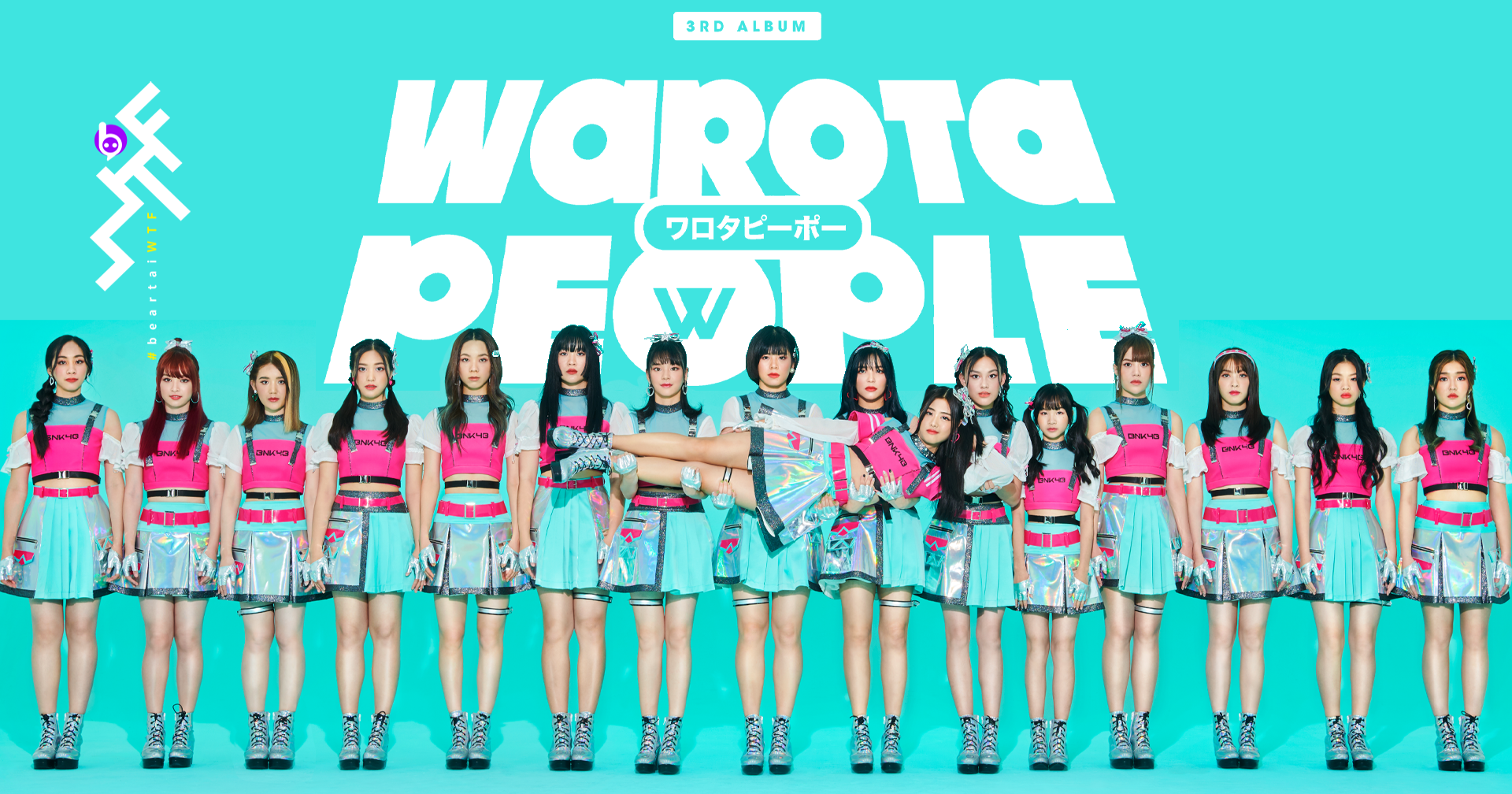 BNK48 ปล่อยซิงเกิล“ Warota People – หัวเราะเซ่”