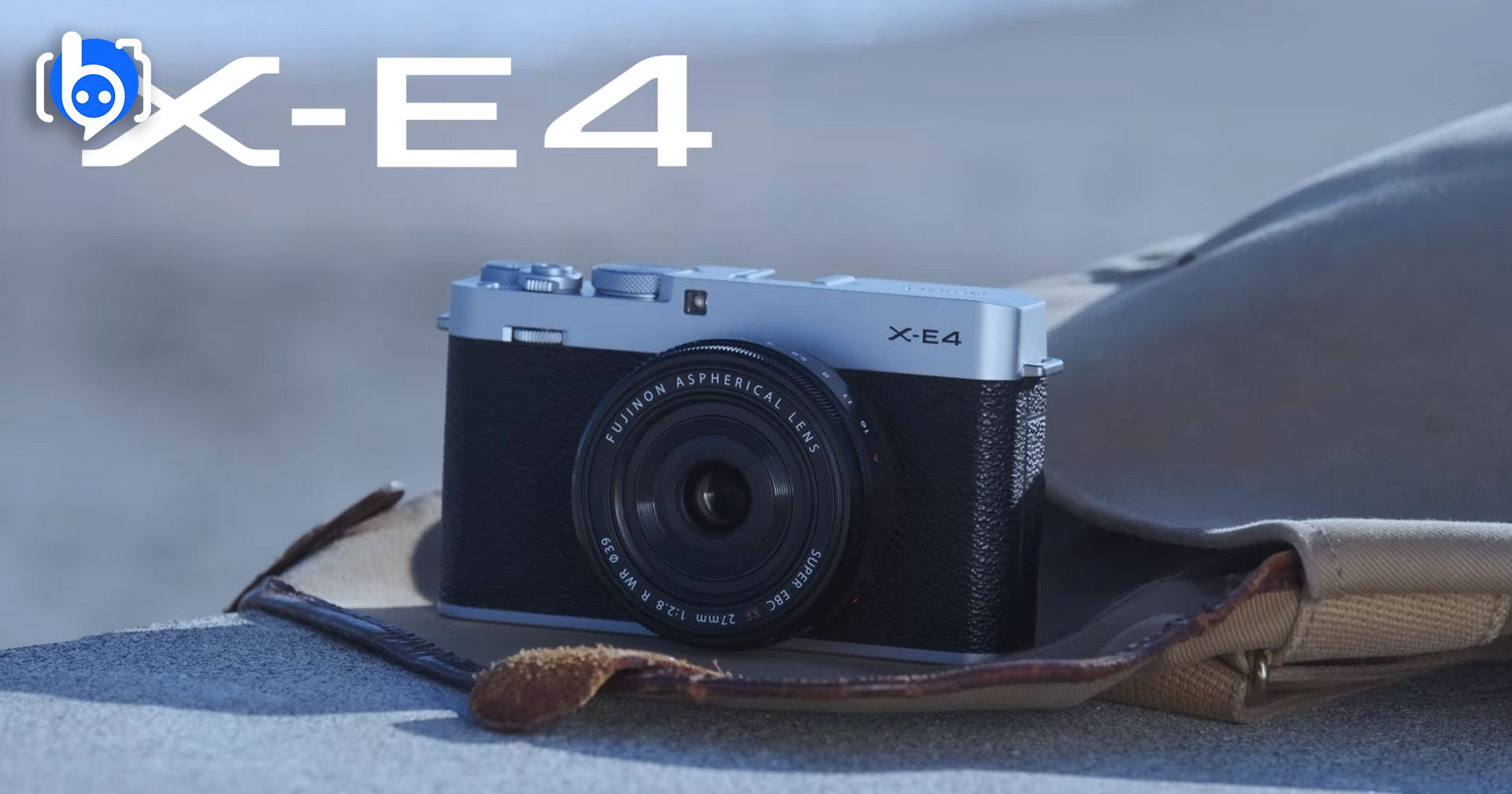 เปิดตัว Fujifilm X-E4 กล้องมิเรอร์เลสทรง Rangefinder พร้อมจอเซลฟี