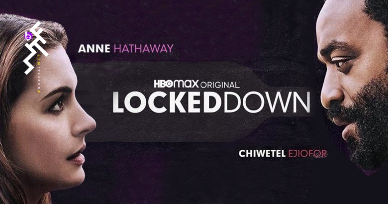 [รีวิว] Locked Down: หนังรักคู่ร้างติดล็อกดาวน์ ดีเพลิน ๆ สไตล์หนังกุ๊กกิ๊กผู้ดีอังกฤษ