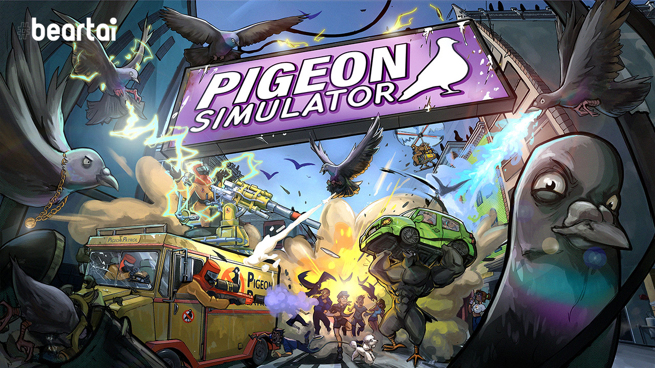 tinyBuild เปิดตัวเกมนกพิราบสุดเกรียน Pigeon Simulator เวอร์ชัน PC