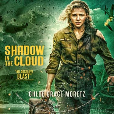 [รีวิว] Shadow in the cloud ประจัญบาน อสูรเวหา – น้องหนูบู๊เข้ม ๆ เฟมินิสต์มาเต็ม !