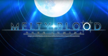 เผย Teaser Trailer จากเกม Melty Blood: Type Lumina