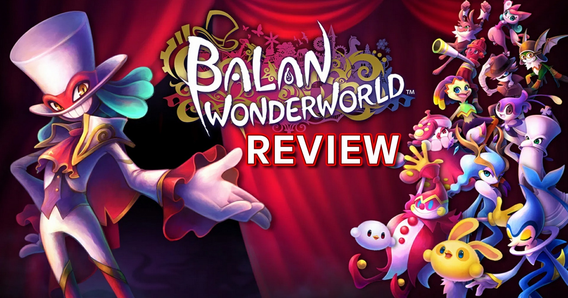 รีวิวเกม Balan Wonderworld เกมจากผู้สร้าง Sonic ที่หลงยุคไป 20 ปี