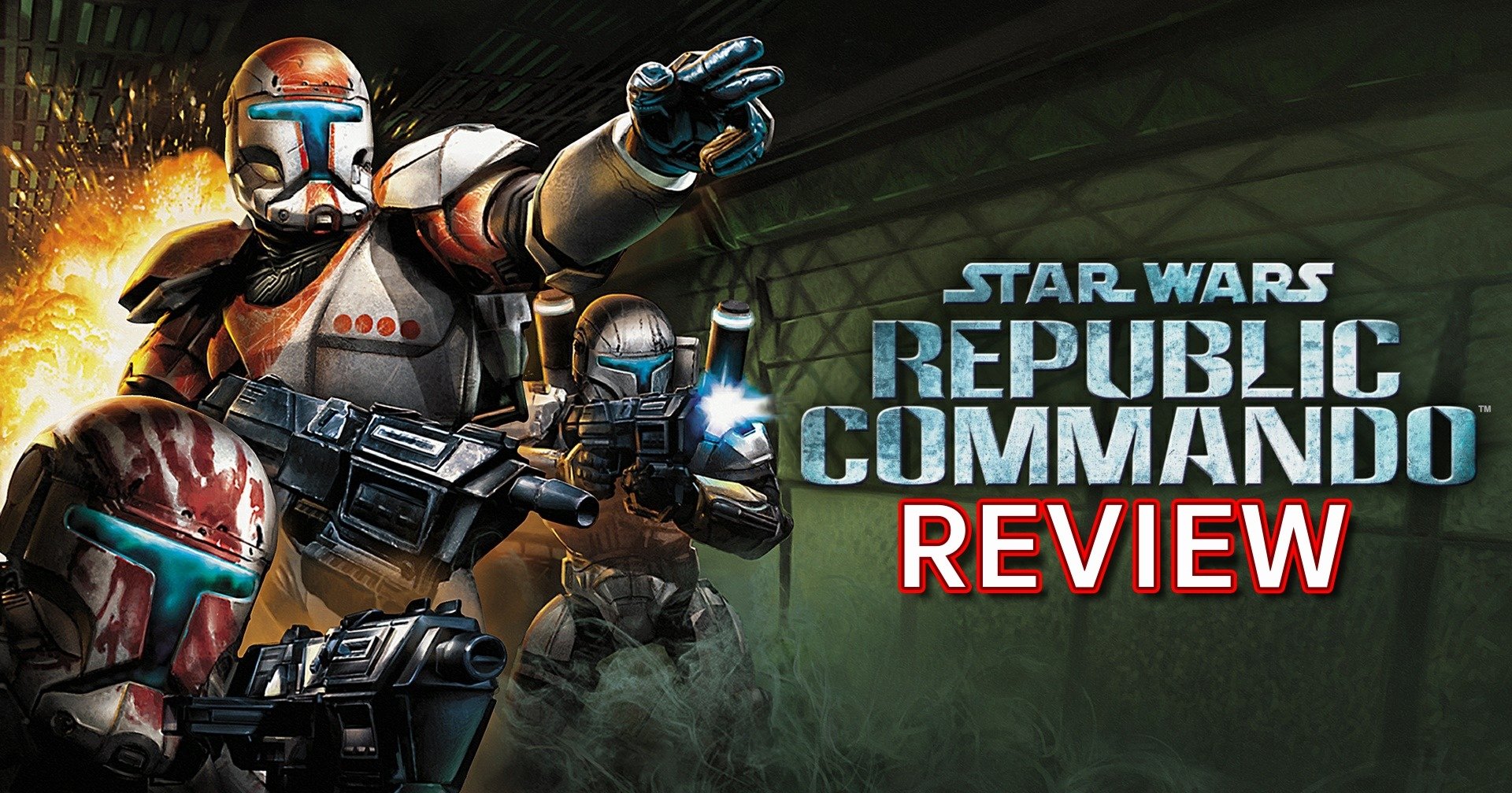 [รีวิวเกม] Star Wars Republic Commando ตำนานสงครามโคลนกลับมาอีกครั้ง