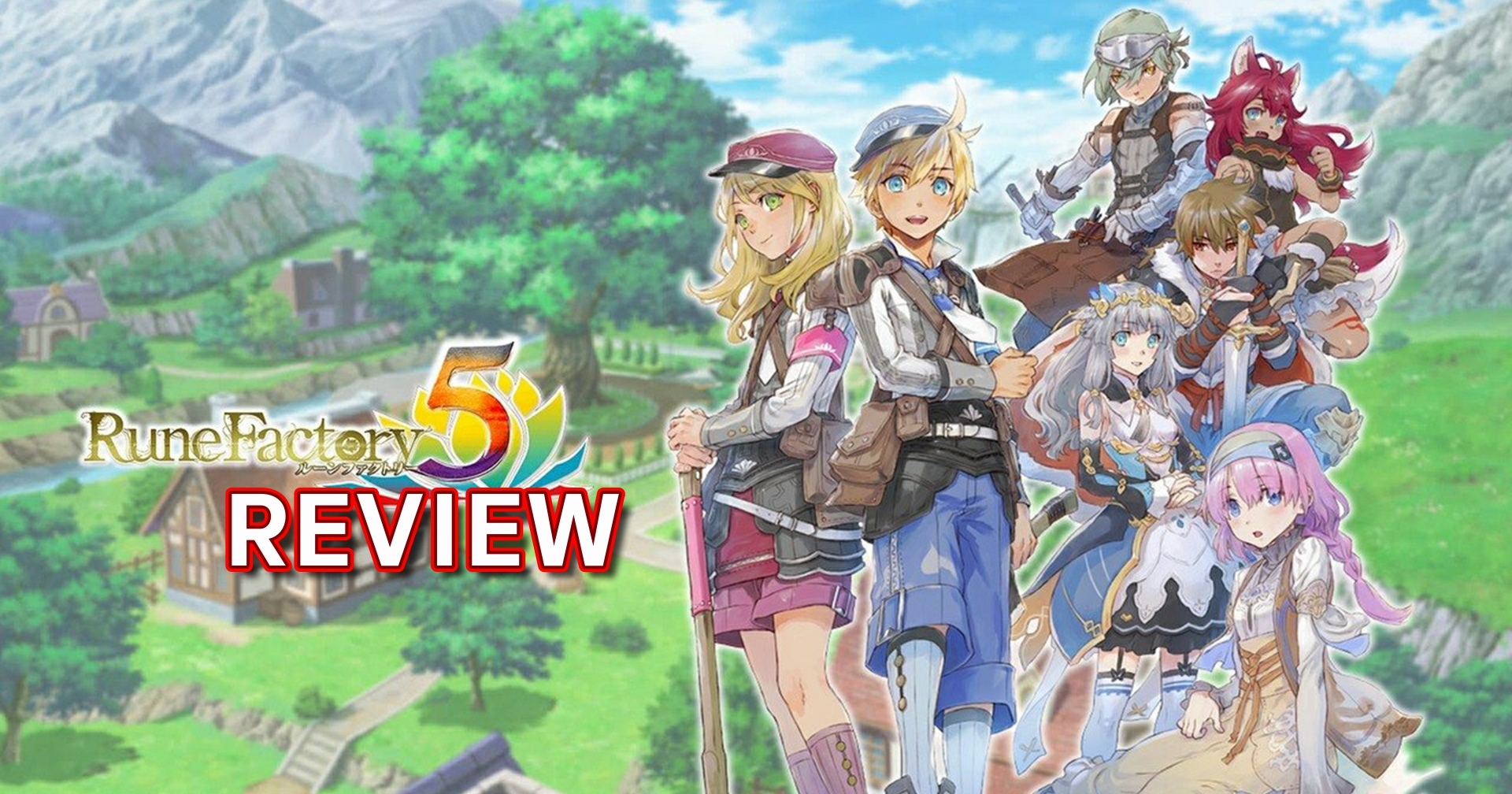 รีวิวเกม Rune Factory 5 ปลูกผักในโลกแฟนตาซีภาคใหม่ที่ไฉไลกว่าเดิม