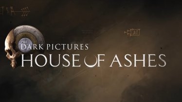 เกม The Dark Pictures Anthology: House of Ashes