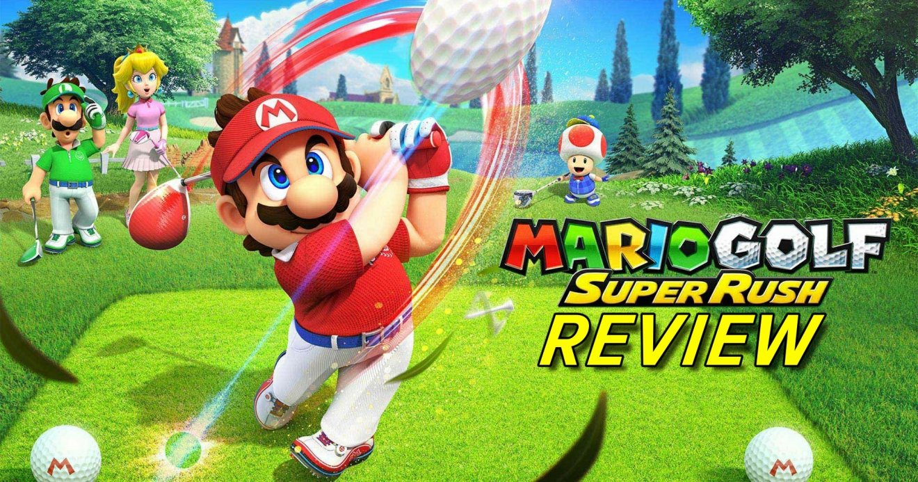[รีวิวเกม] Mario Golf Super Rush เกมตีกอล์ฟฉบับ วิ่งสู้ฟัด
