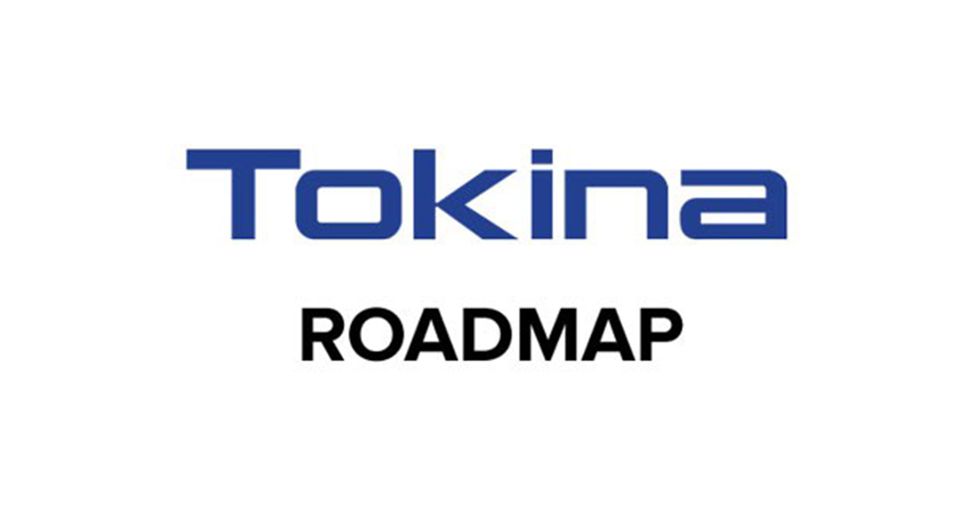 Tokina อัปเดต roadmap เลนส์ล่าสุด เตรียมเปิดตัวเพิ่มอีก 7 รุ่น ในปี 2021 นี้!