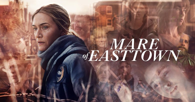 [รีวิวซีรีส์] Mare of Easttown: ฆาตกรรมสุดพลิกผันในสัมพันธ์ซับซ้อน เดายากจนนาทีสุดท้าย