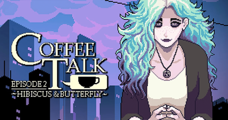 Coffee Talk (Episode 2)