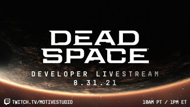 งานถ่ายทอดสด Dead Space Developer Live Stream
