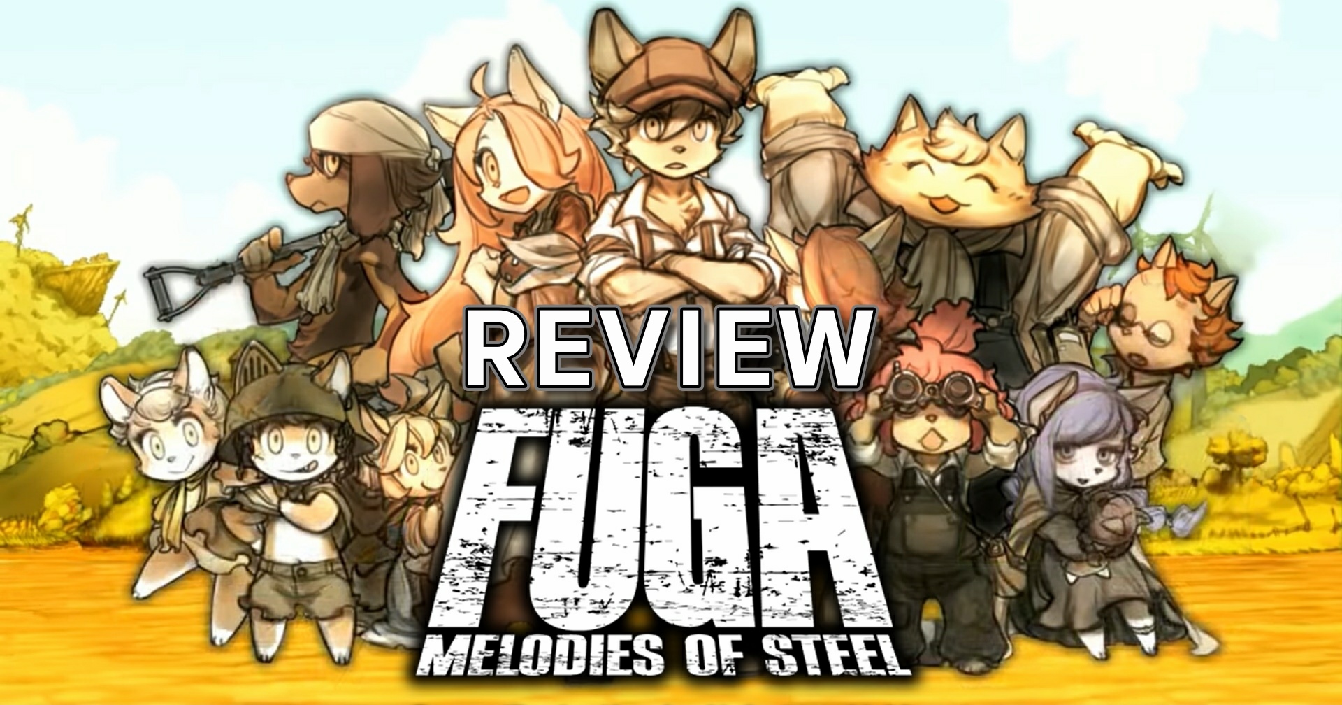 รีวิวเกม Fuga Melodies of Steel รถถังน้องแมวประจัญบานฉบับ RPG