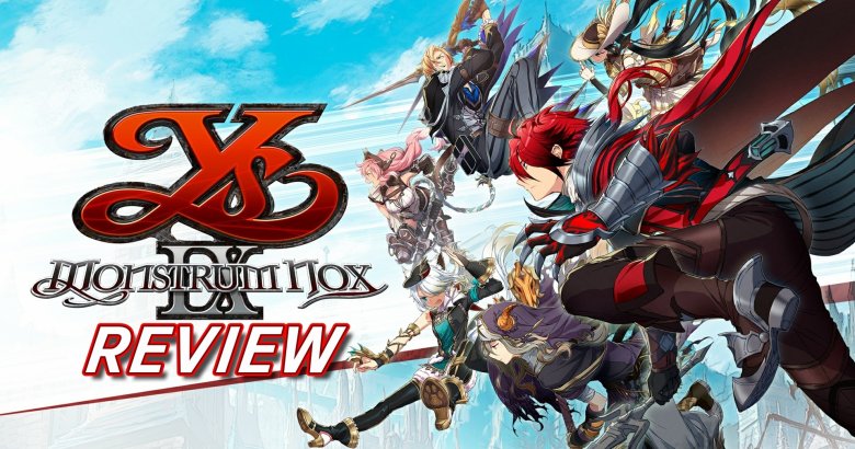 รีวิวเกม Ys IX Monstrum Nox การกลับมาของเกมแอ็กชัน RPG ในตำนาน