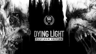 เกม Dying Light: Platinum Edition