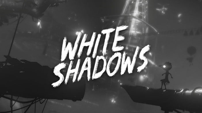 White Shadows 