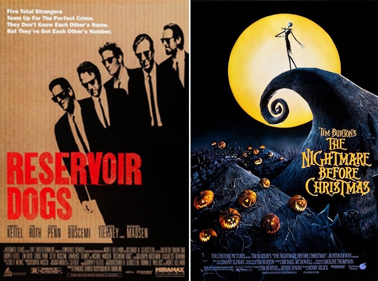 Reservoir Dogs
The Nightmare Before Christmas