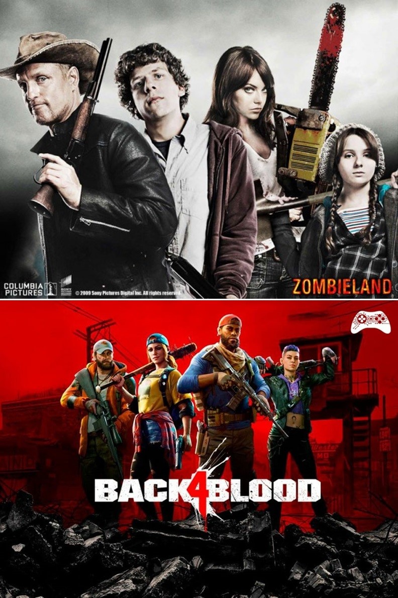 Zombieland 
Back 4 Blood