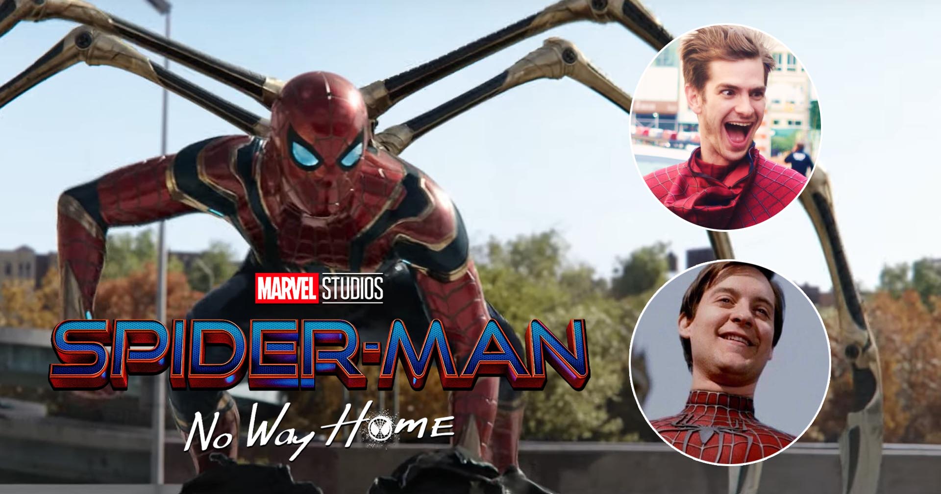 Spider-Man No Way Home New Trailer, Sony Pictures, Marvel