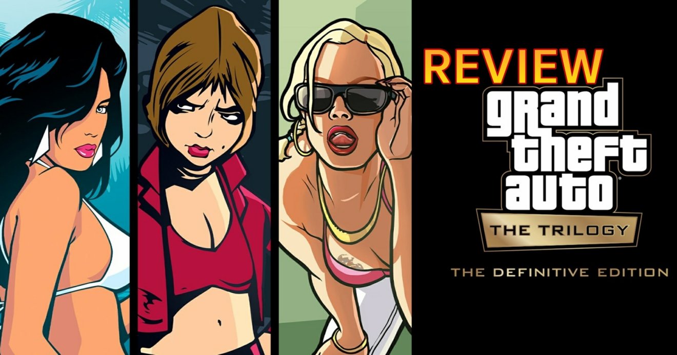 รีวิวเกม GTA The Definitive Edition การกลับมาของตำนานเกมของวัยรุ่นยุค 2000S