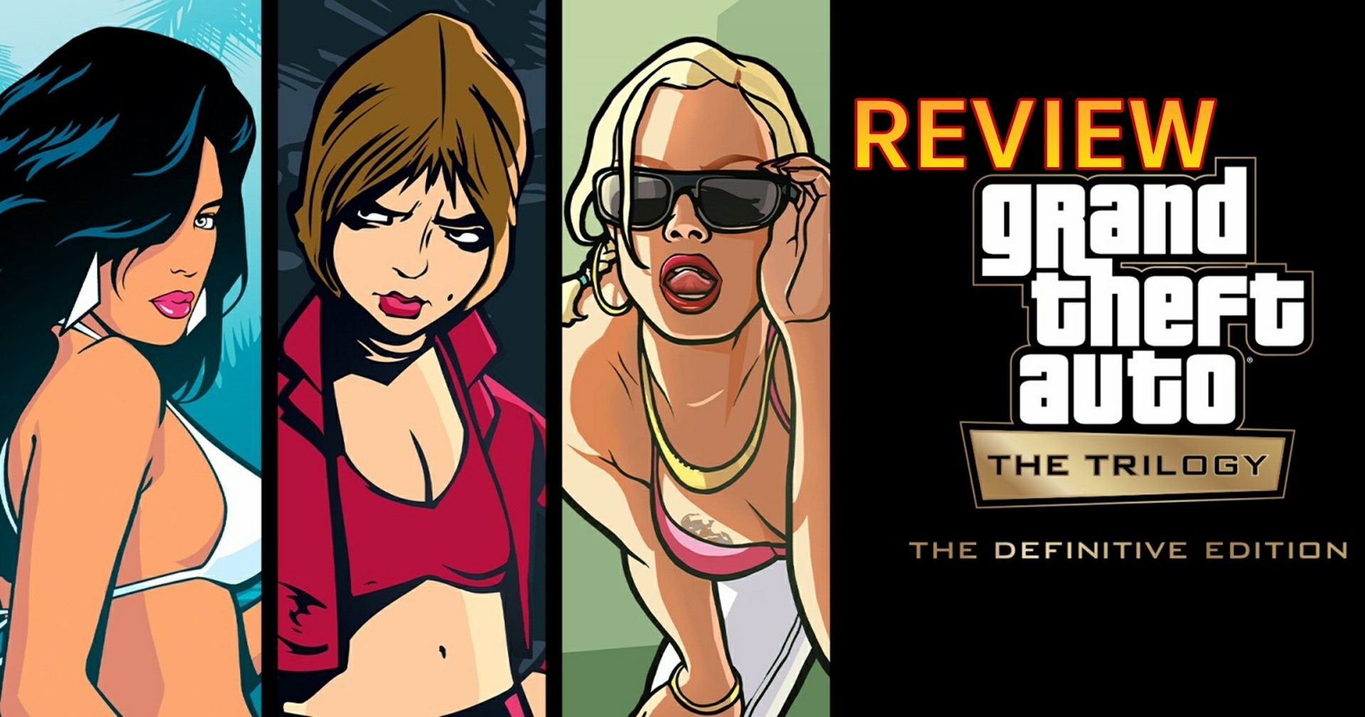รีวิวเกม GTA The Definitive Edition การกลับมาของตำนานเกมของวัยรุ่นยุค 2000S