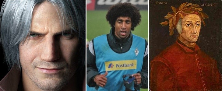 Devil May Cry 
 Dante Bonfim Costa Santos