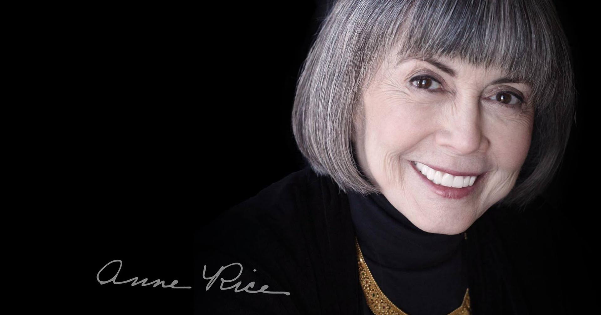 Anne Rice and Interview With the Vampire