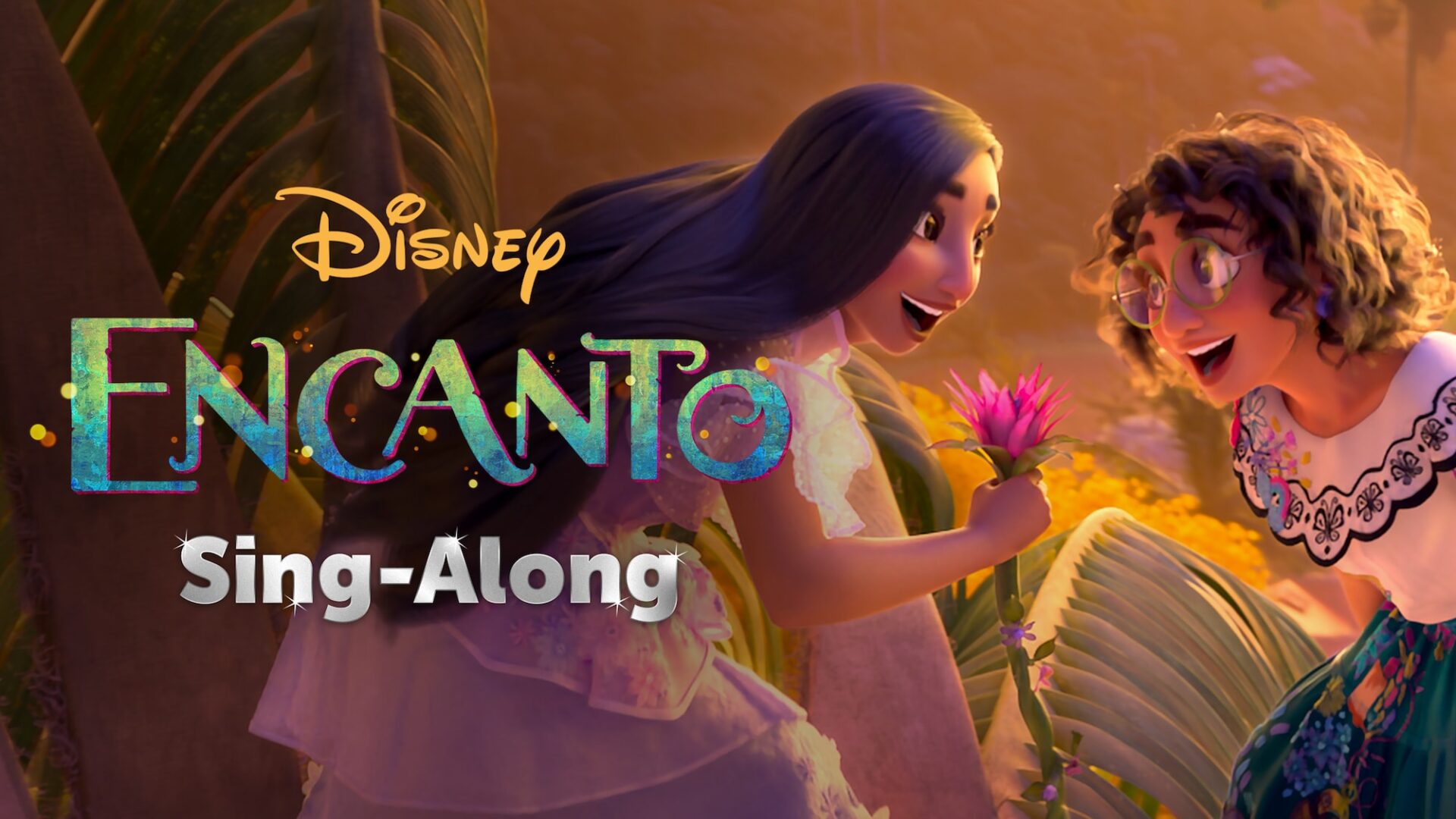 ร้องกันสนั่นเมือง!! Disney+ เตรียมปล่อย Encanto เวอร์ชัน Sing-Along ศุกร์นี้