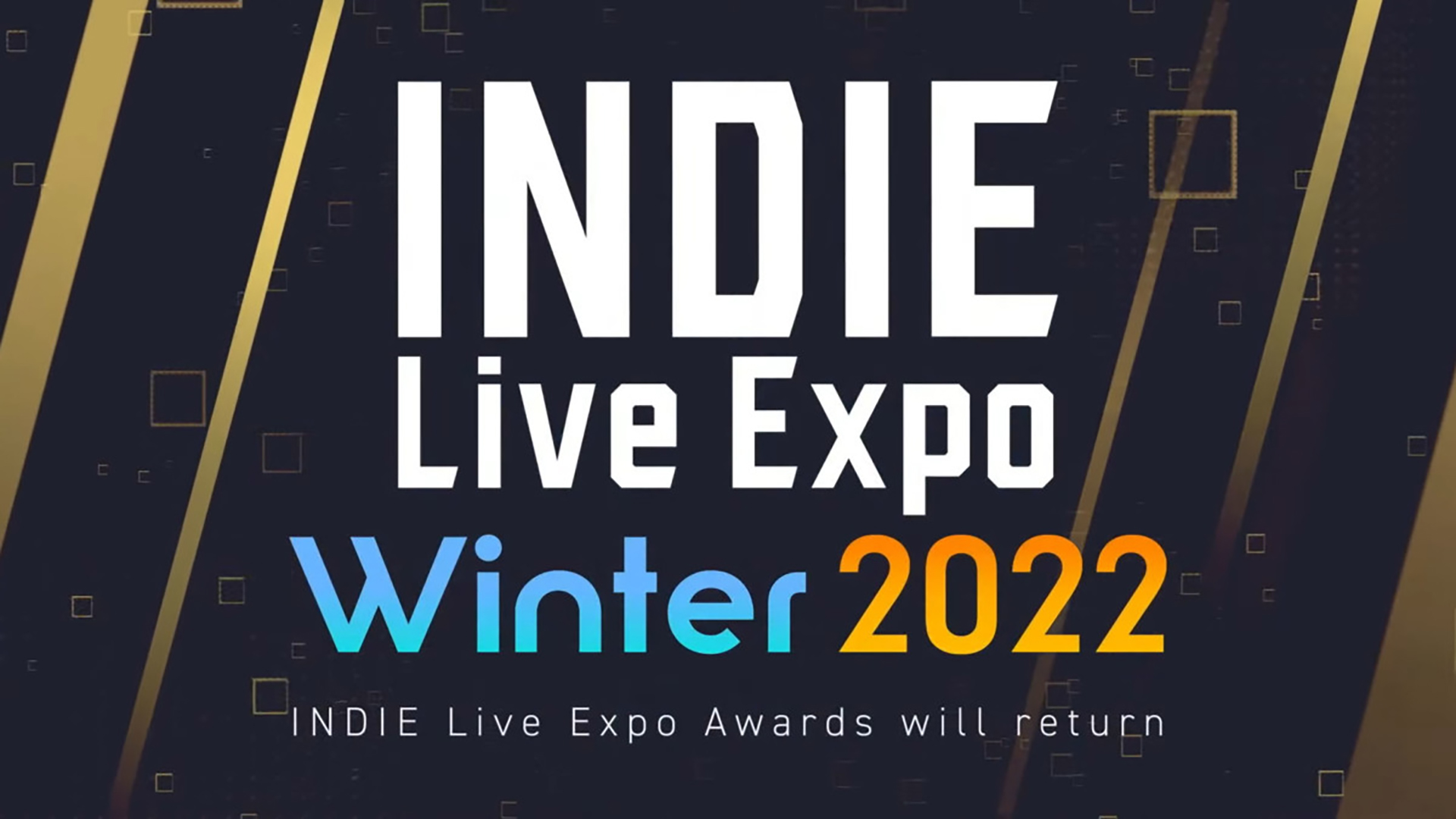 INDIE Live Expo Winter 2022 จะจัดขึ้นในช่วงปลายปีนี้