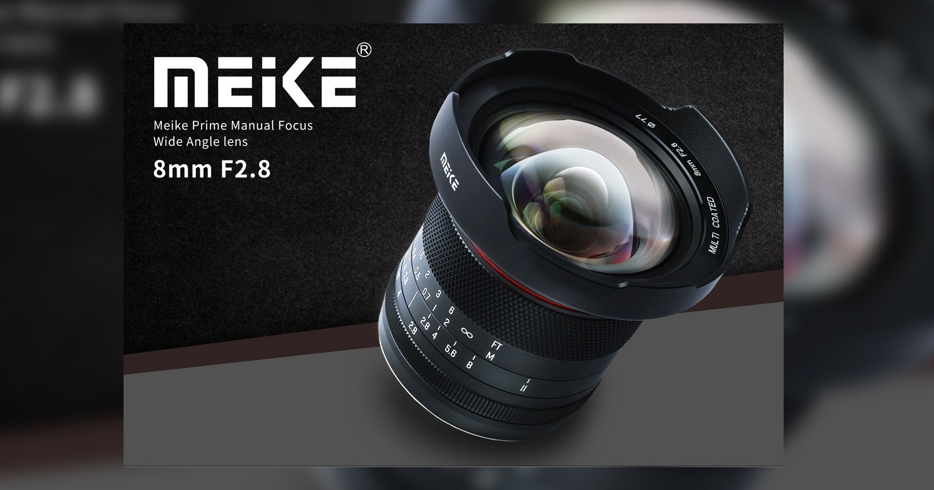เปิดตัว Meike 8mm F2.8 เลนส์มุมกว้างไวแสงสำหรับกล้อง Micro Four Thirds