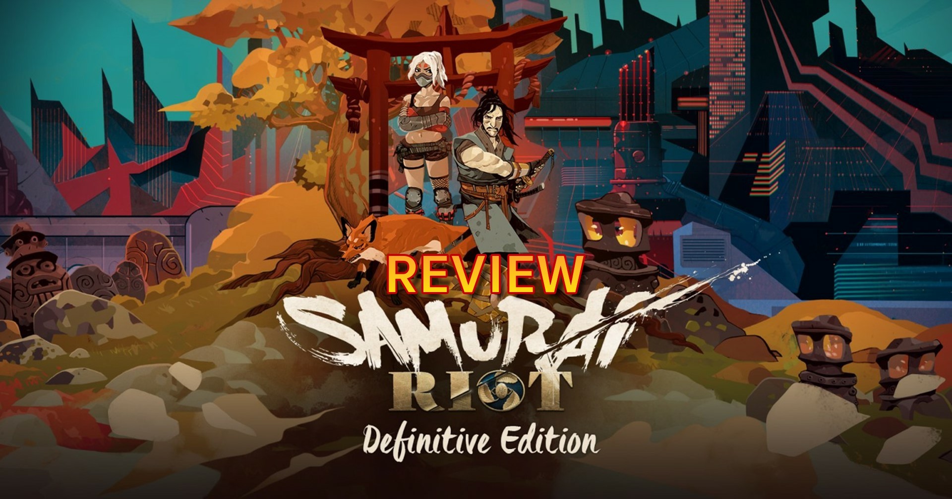 รีวิวเกม Samurai Riot Definitive Edition เกมซามูไร Beat ‘Em Up ที่เกือบจะดีแล้ว