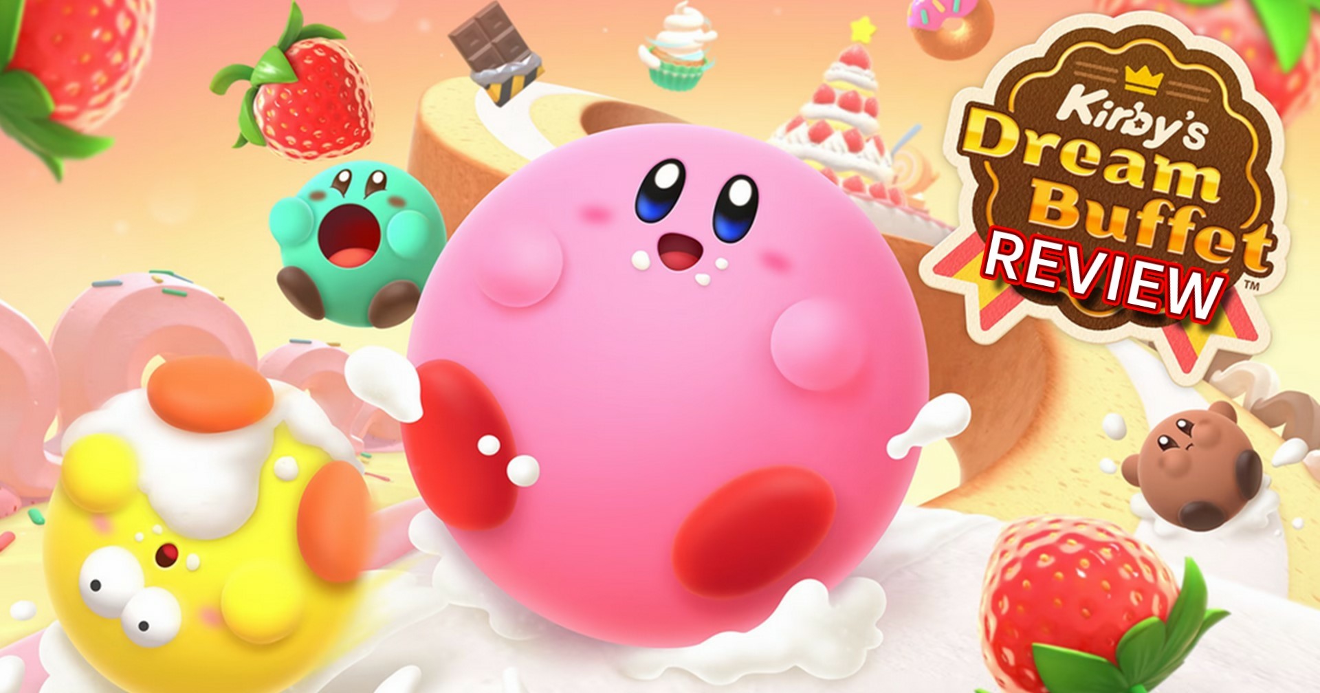 รีวิวเกม Kirby’s Dream Buffet เจ้าอ้วนกลมฉบับกินไม่อั้น