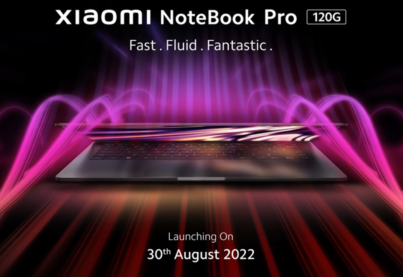 Xiaomi ยืนยันการเปิดตัว NoteBook Pro 120G ในวันที่ 30 ส.ค.นี้