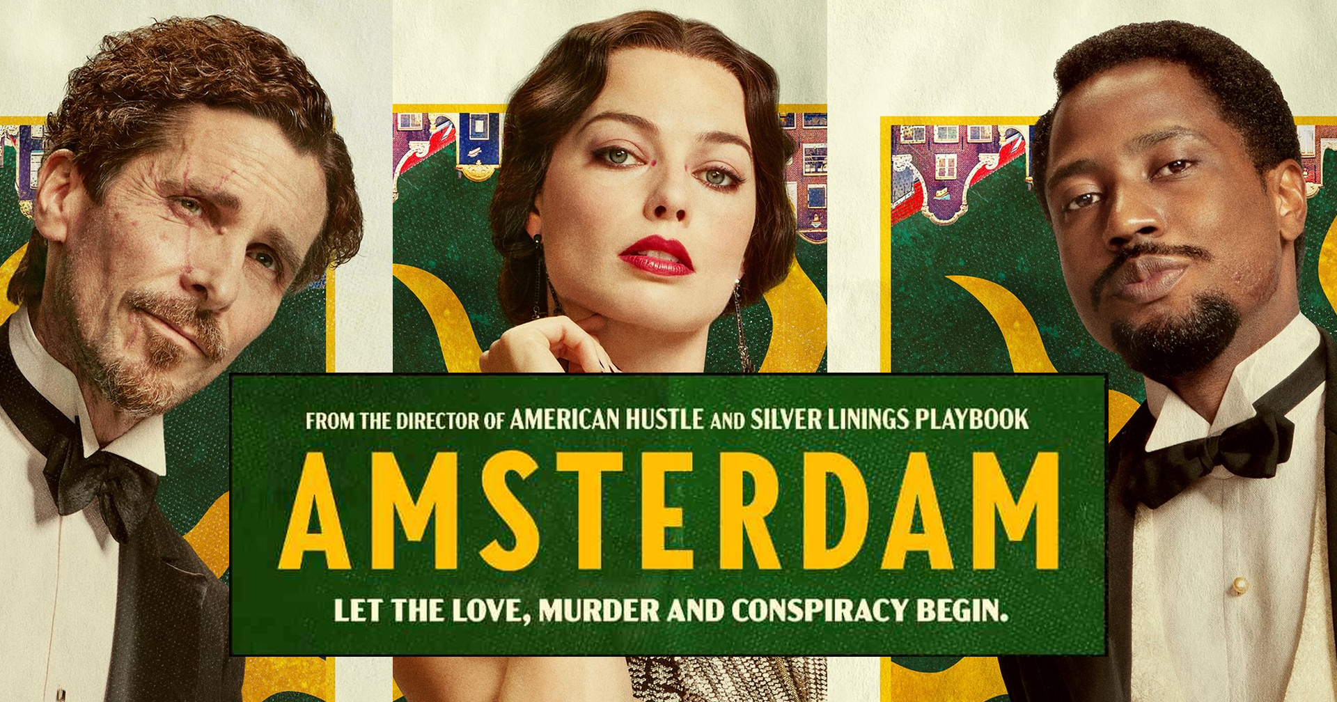 เปิดตัวโปสเตอร์ ‘Amsterdam’ หนังอาชญากรรมเรื่องใหม่ ที่มัดรวมนักแสดงมากฝีมือไว้ในเรื่องเดียว