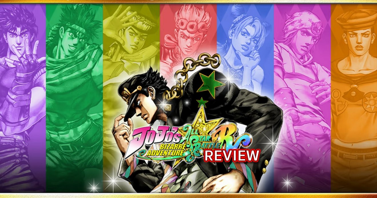 รีวิวเกม JoJo’s Bizarre Adventure All-Star Battle R โจโจ้ฉบับอัปเกรด