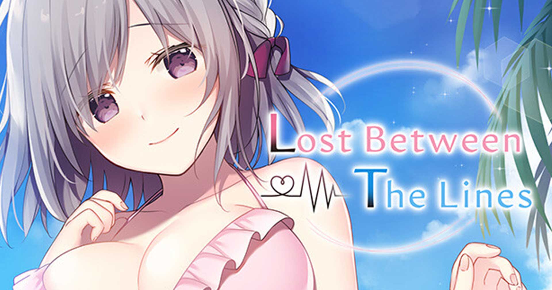 [รีวิว] Lost Between The Lines เกมจีบสาวสุดน่ารัก จากค่ายเกมเล็ก ๆ