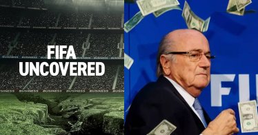 ‘FIFA Uncovered’ ซีรีส์แฉเครือข่ายฉ้อโกงฟีฟ่า พร้อมเปิดโปง ‘กาตาร์’ ไม่สมควรได้เป็นเจ้าภาพบอลโลก 2022