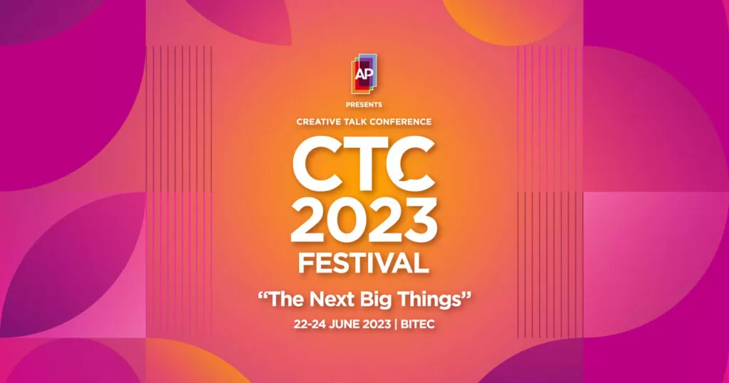 CTC 2023 Festival ‘The Next Big Things’ มีอะไรใหม่บ้าง ก่อนเริ่มงาน 22-24 มิ.ย นี้