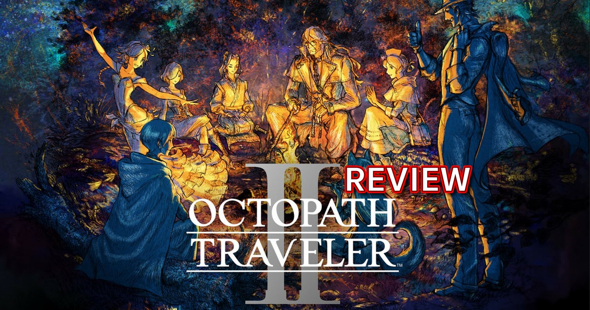 [รีวิวเกม] Octopath Traveler II การกลับมาของตำนาน RPG ที่ไม่ควรพลาด