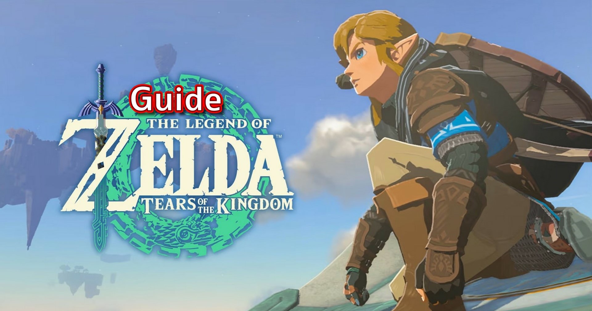 [Guide] แนะนำสิ่งที่มือใหม่ต้องรู้ก่อนเล่น Zelda: Tears of the Kingdom