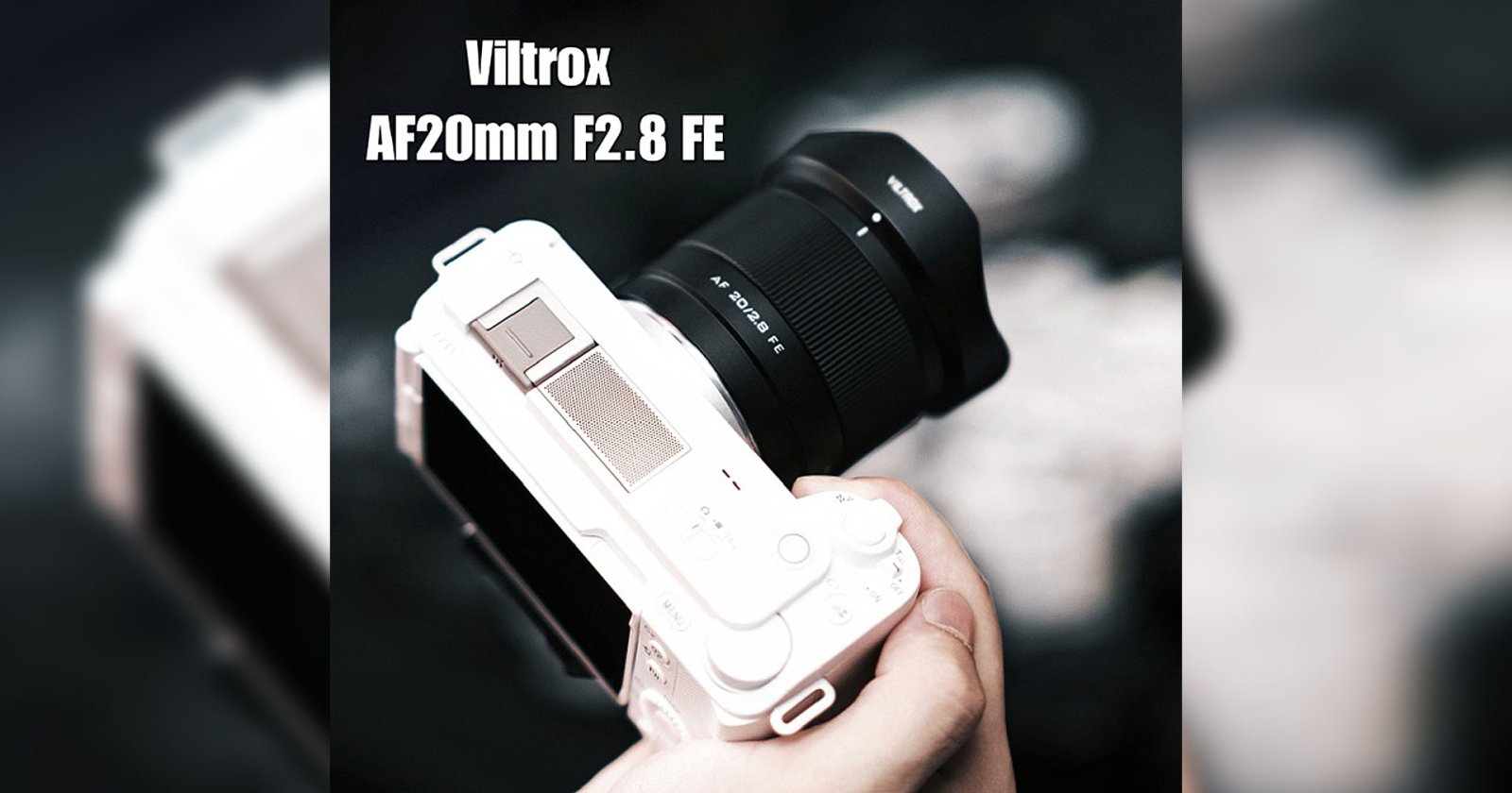 เผยภาพหลุด Viltrox AF 20mm F2.8 เลนส์ Ultra-Wide สำหรับกล้องฟูลเฟรมเรอร์เลส ก่อนเปิดตัว 6 ตุลาคม