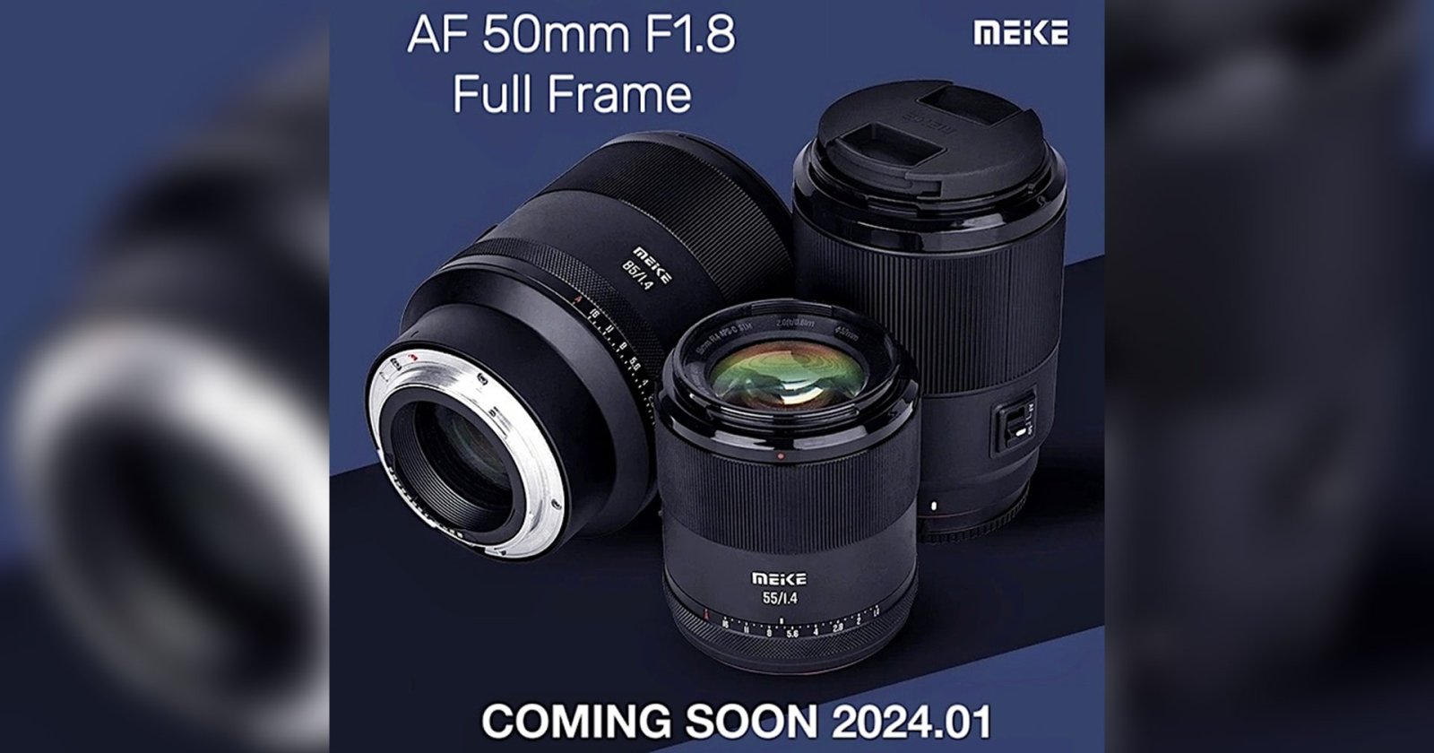 Meike เตรียมเปิดตัว AF 50mm F1.8 สำหรับกล้องฟูลเฟรมมิเรอร์เลส มกราคม 2024