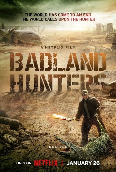 [รีวิว] Badland Hunters: อันธพาลโลกล่มสลาย แต่หนีไม่พ้นสไตล์หนังซอมบี้ ที่ก็ยังจัดไม่เต็ม