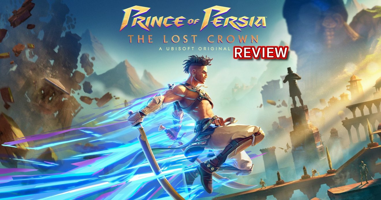 [รีวิวเกม] ‘Prince of Persia The Lost Crown’ การกลับมาที่ยิ่งใหญ่ของเจ้าชายแห่งเปอร์เซีย
