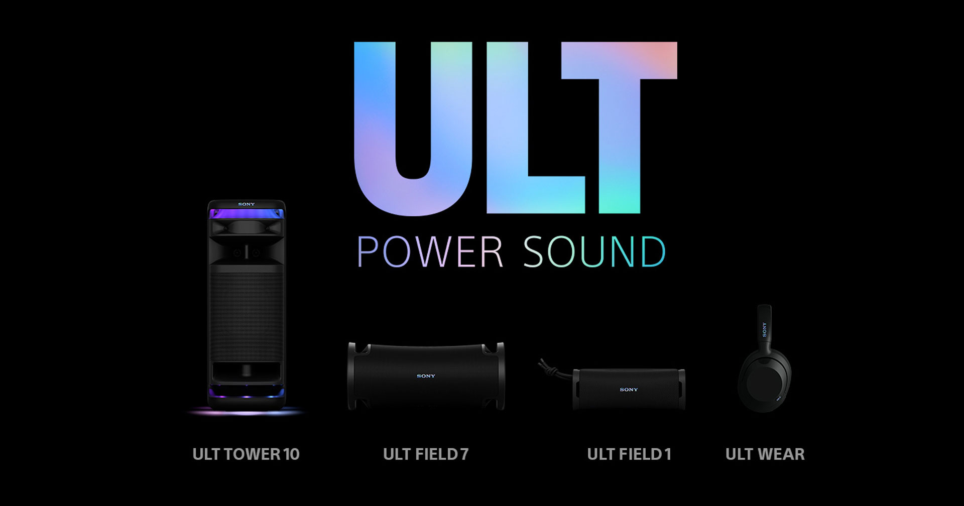 เปิดตัว Sony ULT POWER SOUND หูฟังและลำโพงซีรีส์ใหม่ เน้น Bass สุดเร้าใจ