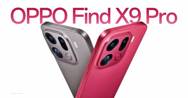 OPPO เปิดตัว Find X9 และ X9 Pro : ขุมพลัง Dimensity 9500, กล้อง Hasselblad ซูม 200 ล้านพิกเซล, เริ่มต้น 20,000 บาท
