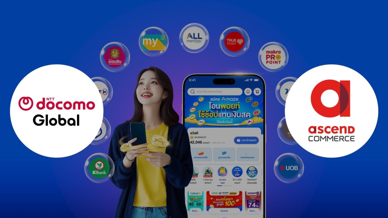 Ascend Commerce โดย ซีพี ผนึก NTT DOCOMO ยักษ์ใหญ่จากญี่ปุ่น ดันแอป “Amaze” สู่แท่น National Loyalty Platform